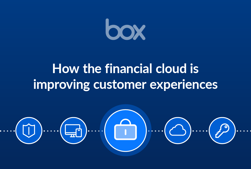 How the Cloud Improves Customer Experiences in the Financial Services